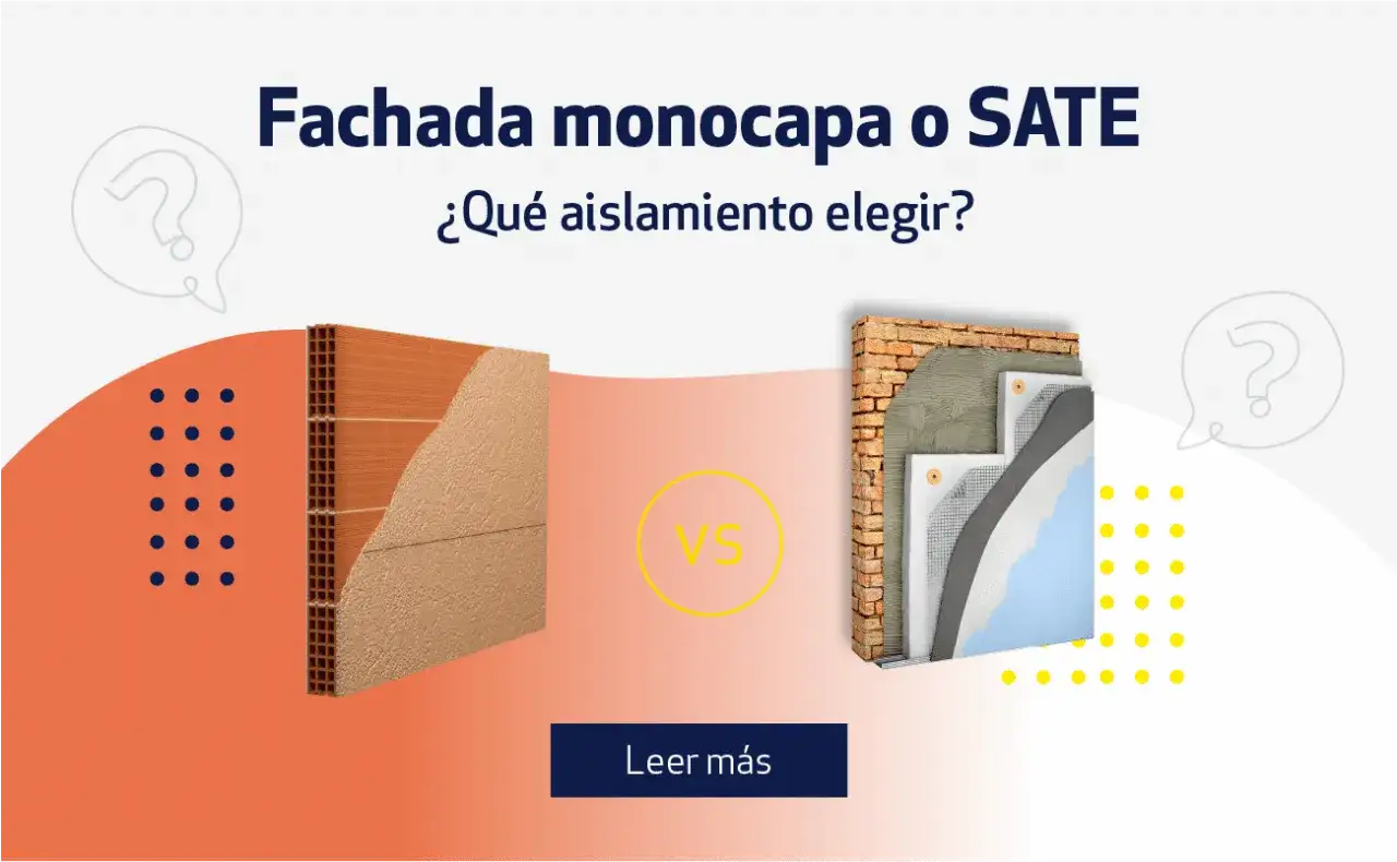 Comparativa de sistemas para renovar fachada casa: monocapa vs SATE. &iquest;Qu&eacute; aislamiento elegir?