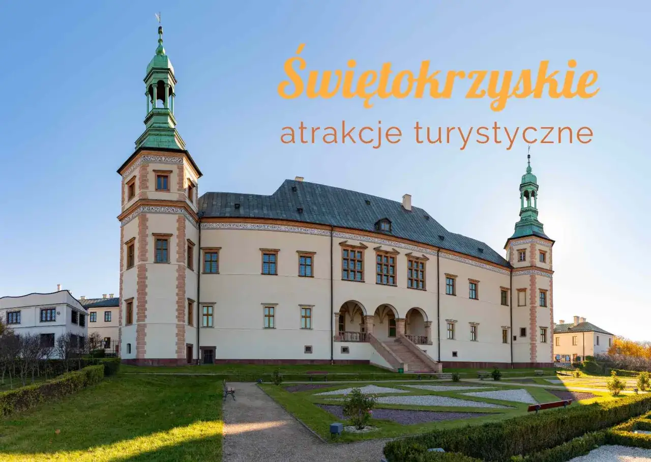Zamek Królewski w Chęcinach – idealne miejsce, by zobaczyć, co zwiedzić w świętokrzyskim. Piękna architektura i malownicze krajobrazy.