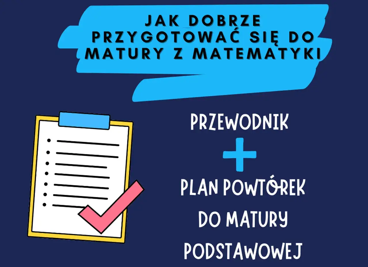 Zdjęcie Skuteczne metody, jak uczyć się do matury z matematyki bez stresu