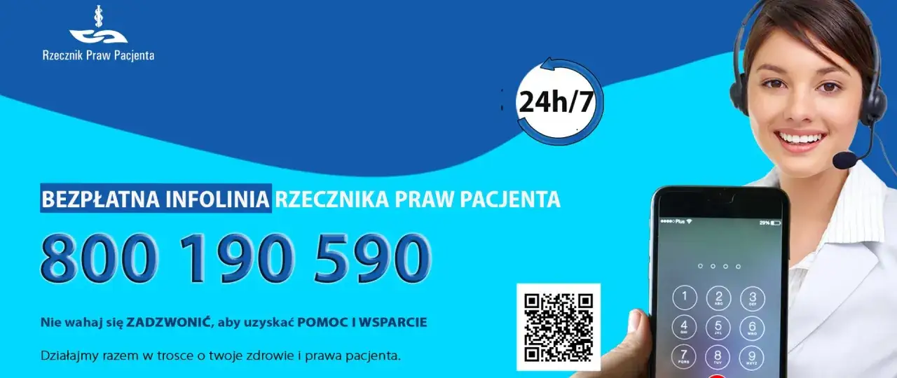 Darmowa infolinia Rzecznika Praw Pacjenta działa 24/7. Zadzwoń pod numer 800 190 590 po pomoc i wsparcie.