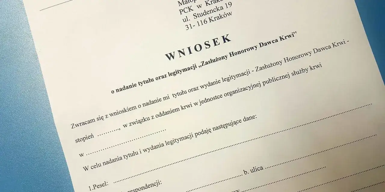 Wniosek o nadanie tytułu Zasłużonego Honorowego Dawcy Krwi. Dokument zawiera informacje o tym, ile dni wolnego za oddanie krwi można uzyskać.