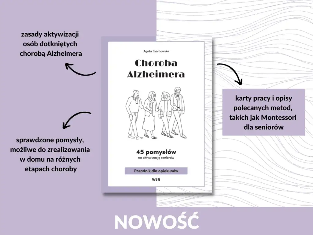 Przykłady zajęć aktywizujących dla os&oacute;b z chorobą Alzheimera