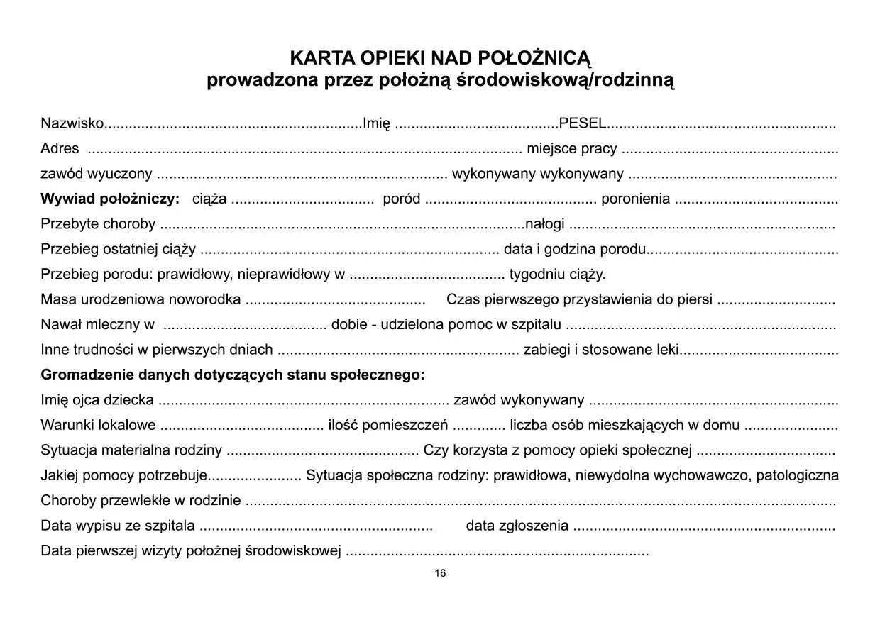 Karta wizyty położnej środowiskowej po porodzie. Dokument zawiera dane o matce, dziecku i sytuacji rodzinnej.