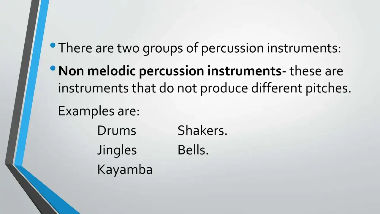 Instrumenty perkusyjne melodyczne i niemelodyczne: bębny, jingle, kayamba, shakers, dzwonki.