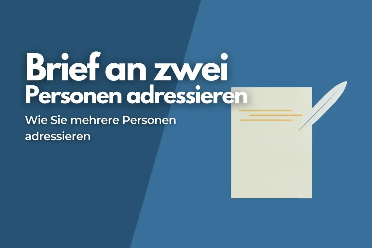 Brief an zwei Personen adressieren: So schreiben Sie mehrere Personen an. Ein Briefumschlag mit Feder und Text.
