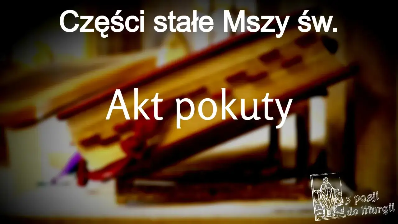 Akt pokuty, część stała Mszy św. Otwarta księga liturgiczna, symbol przygotowania do sakramentu.