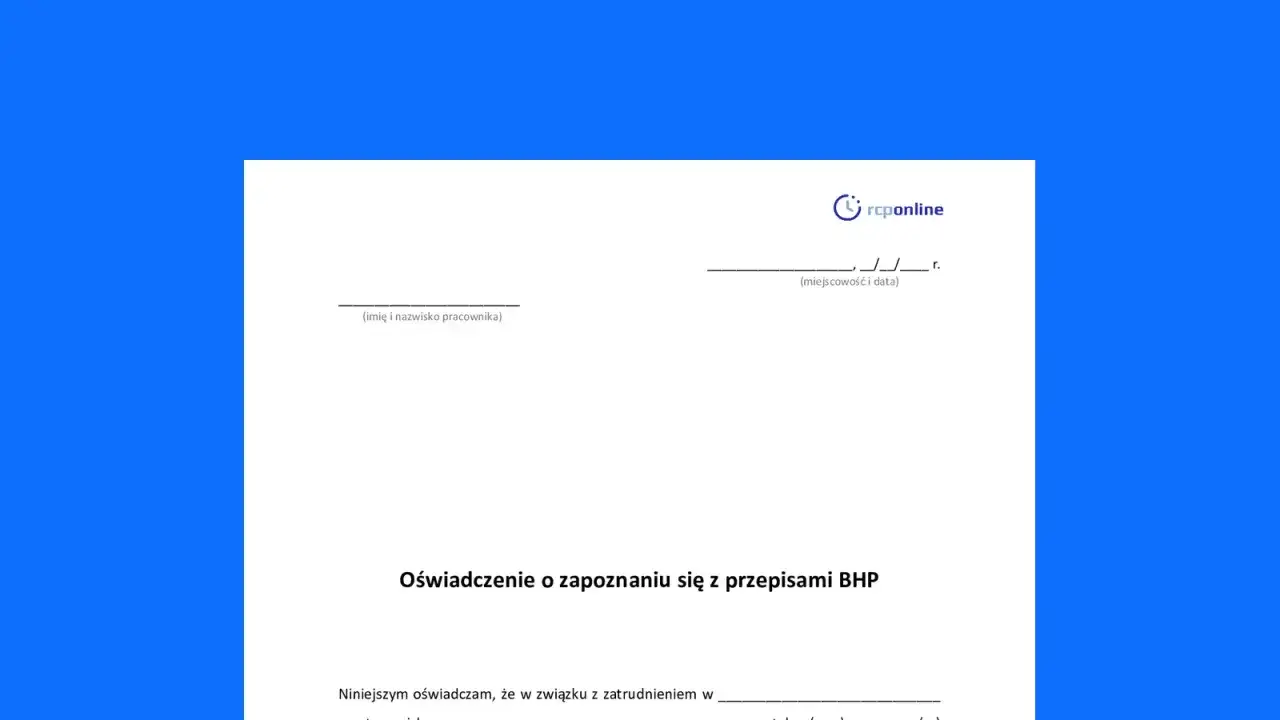Formularz oświadczenia o zapoznaniu się z przepisami BHP. Dowiedz się, jak napisać oświadczenie, wypełniając dane pracownika i miejsce.