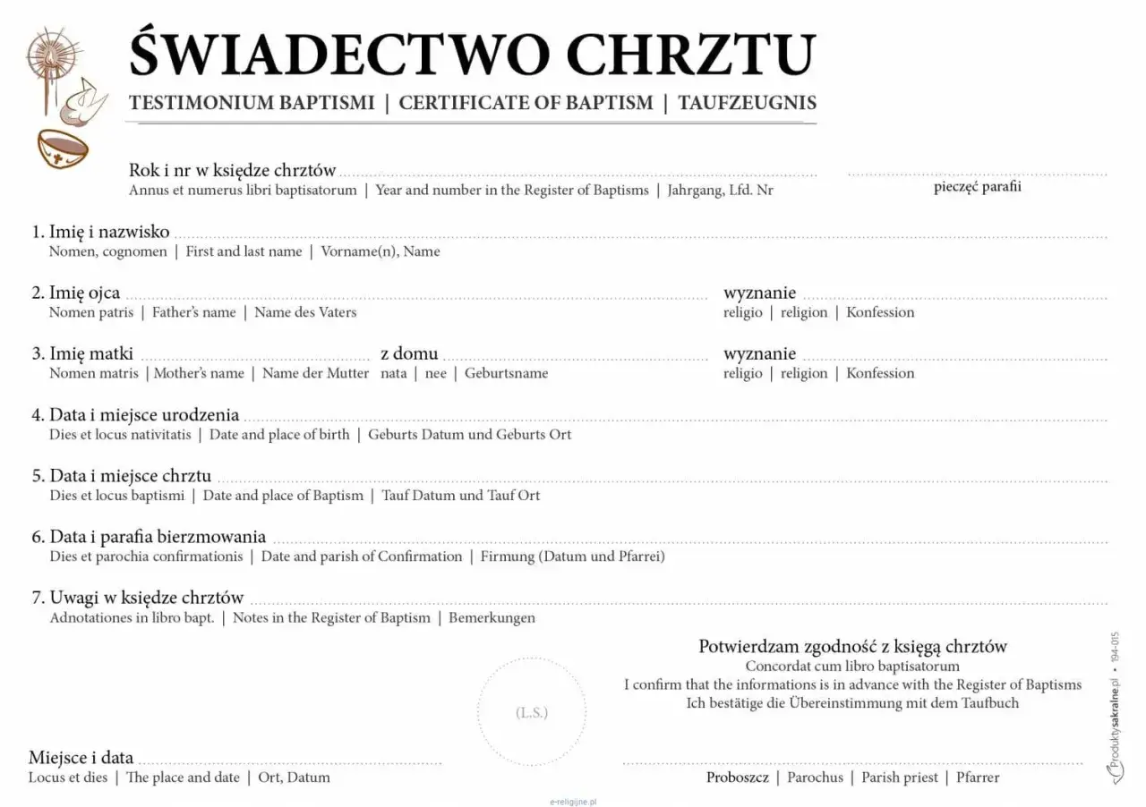 Świadectwo chrztu: jak uzyskać ten dokument? Wypełniony formularz zawiera dane o chrzcie, rodzicach i miejscu urodzenia.