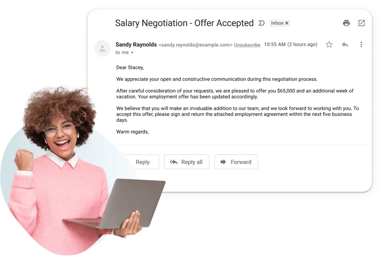 Email accepting a job offer after salary negotiation. The sender offers $65,000 and an extra week of vacation. This is how to counter a job offer successfully.