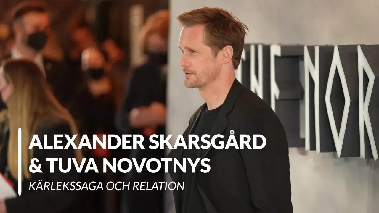 Alexander Skarsgård och Tuva Novotnys kärlekssaga och relation.