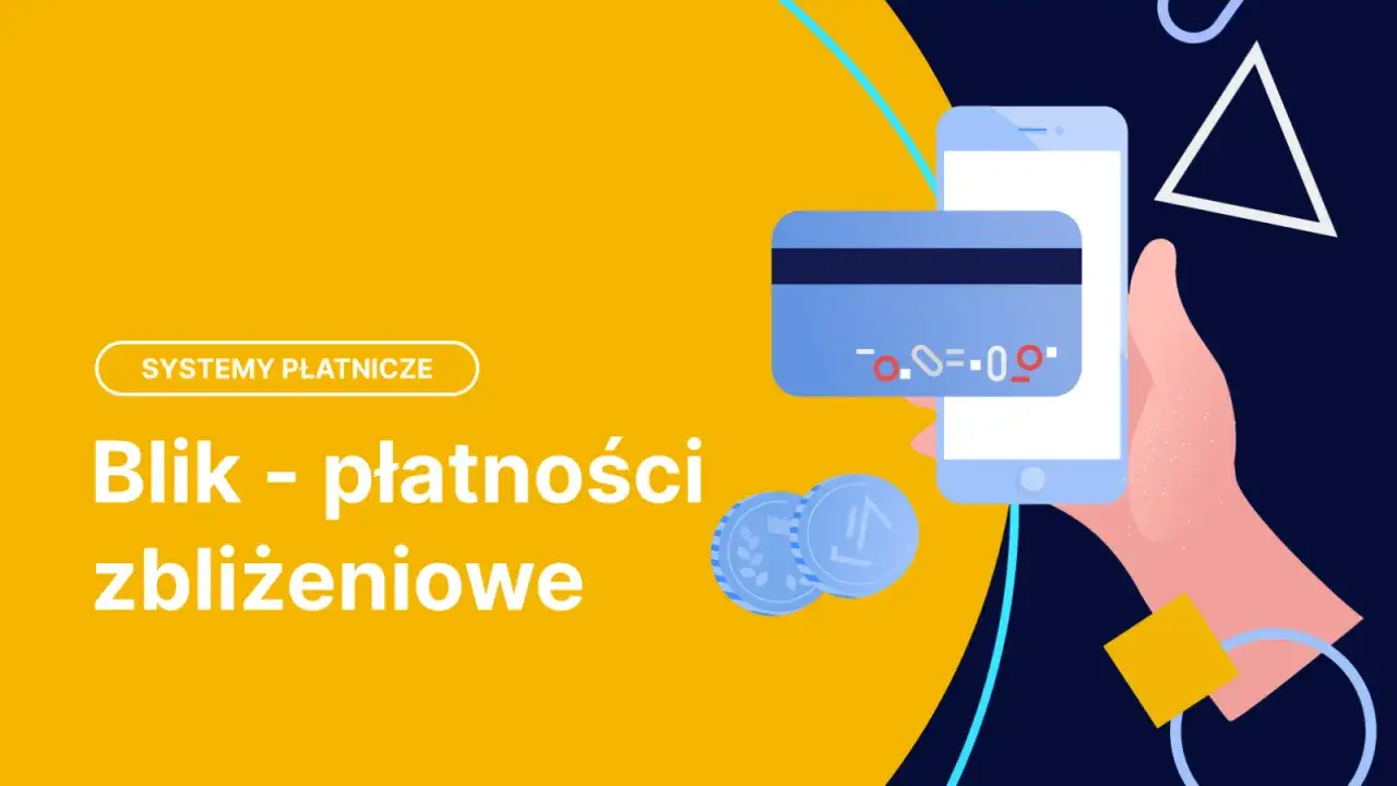 Płatności zbliżeniowe Blik. Jakie konto osobiste wybrać do szybkich transakcji? Telefon, karta i monety.