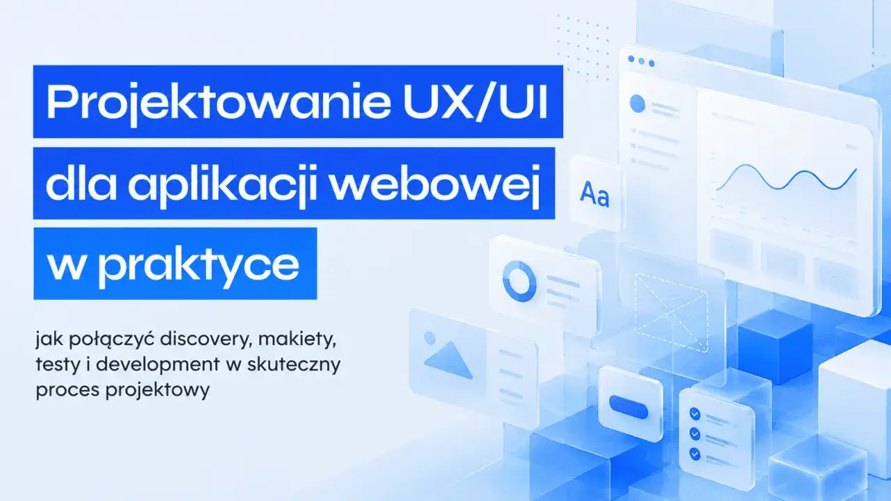 Projektowanie UX/UI dla aplikacji webowej w praktyce. Ilustracja przedstawia elementy interfejsu, wykresy i ikony, kluczowe dla pracy ux ui designer.