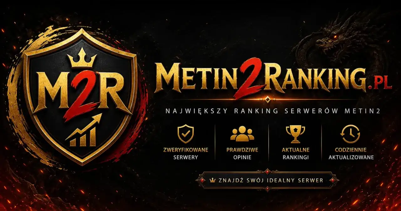 Najlepsze serwery Metin 2 znajdziesz na Metin2Ranking.pl – największym rankingu z weryfikowanymi serwerami i codziennie aktualizowanymi rankingami.