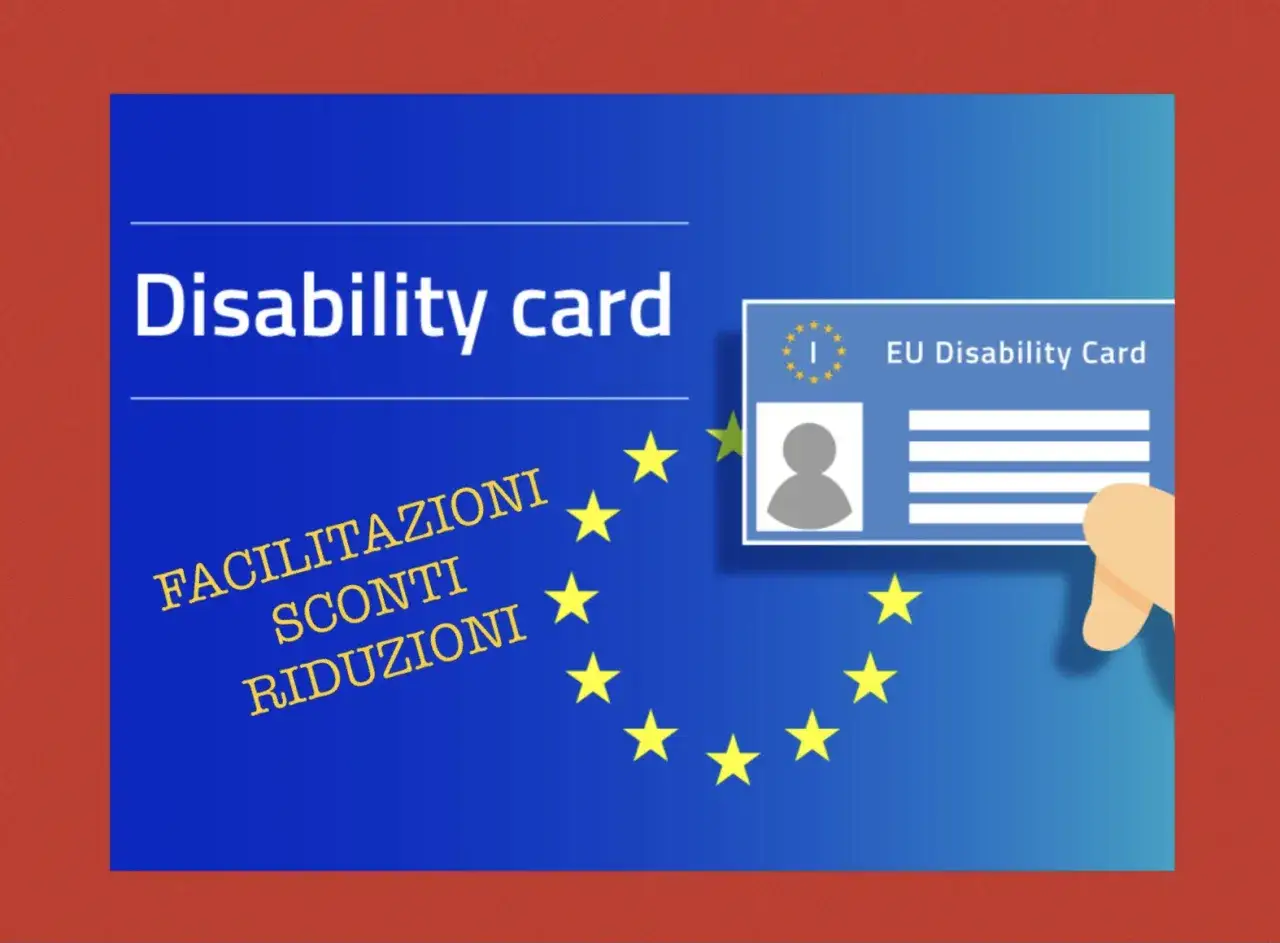 La carta disabilit&agrave; europea offre facilitazioni, sconti e riduzioni.