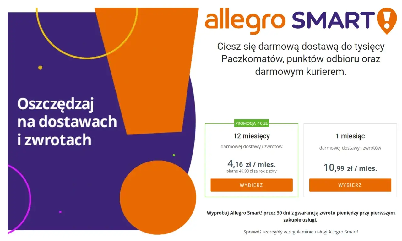 Allegro Smart! to usługa darmowej dostawy i zwrotów. Wybierz pakiet 12 miesięcy za 4,16 zł/mies. lub 1 miesiąc za 10,99 zł/mies.