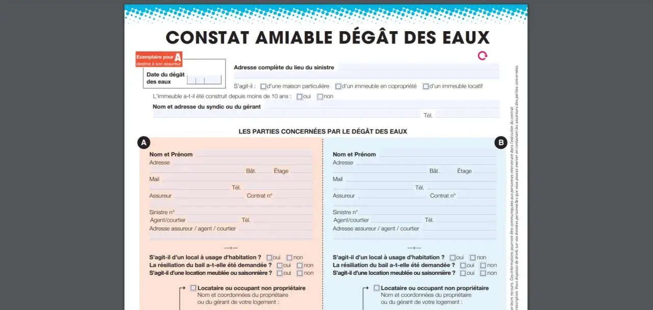 Formulaire de constat amiable pour un sinistre assurance habitation, d&eacute;taillant les informations sur le d&eacute;g&acirc;t des eaux et les parties concern&eacute;es.