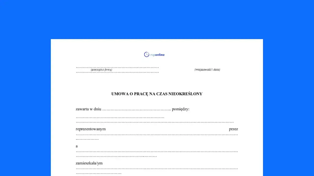Umowa o pracę na czas nieokreślony. Dokument zawiera informację o warunkach zatrudnienia, dane pracodawcy i pracownika.