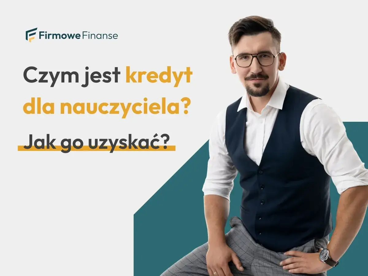 Dowiedz się, czym jest pożyczka dla nauczycieli z funduszu socjalnego i jak ją uzyskać. Mężczyzna w garniturze wyjaśnia.