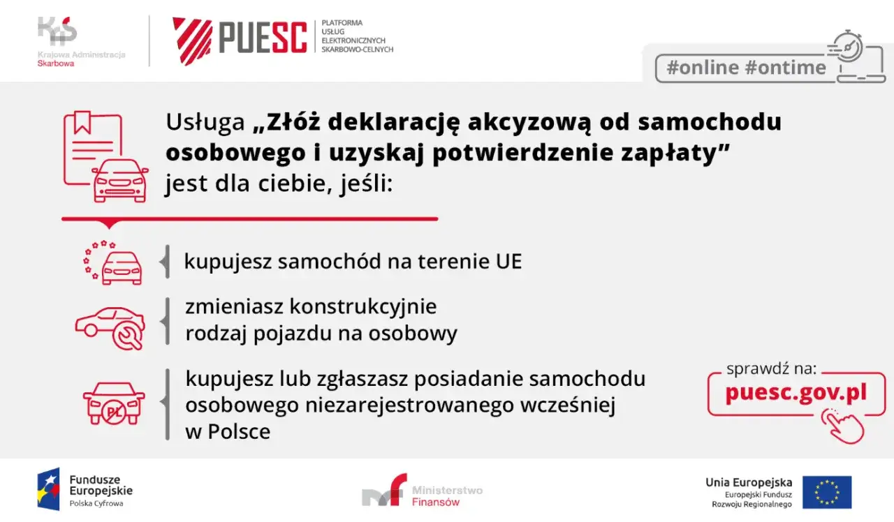 Deklaracja akcyzowa od samochodu osob. na PUESC. Sprawdź, czy dotyczy Cię podatek od samochodu, gdy kupujesz auto w UE lub zmieniasz jego rodzaj. puesc.gov.pl.