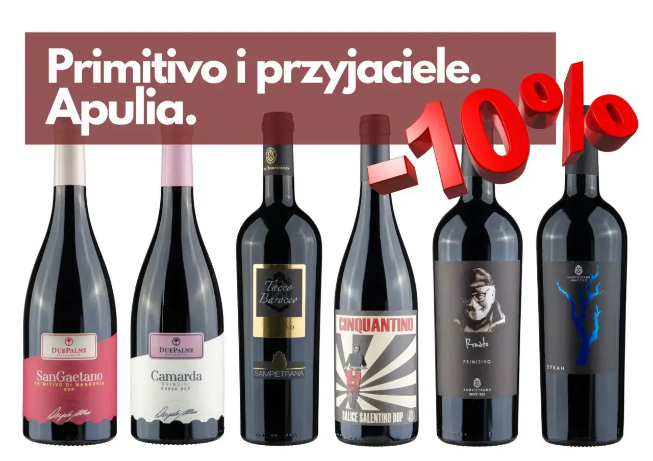Wino primitivo z Apulii i przyjaciele. Promocja 10% na butelki, w tym SanGaetano i Camarda.