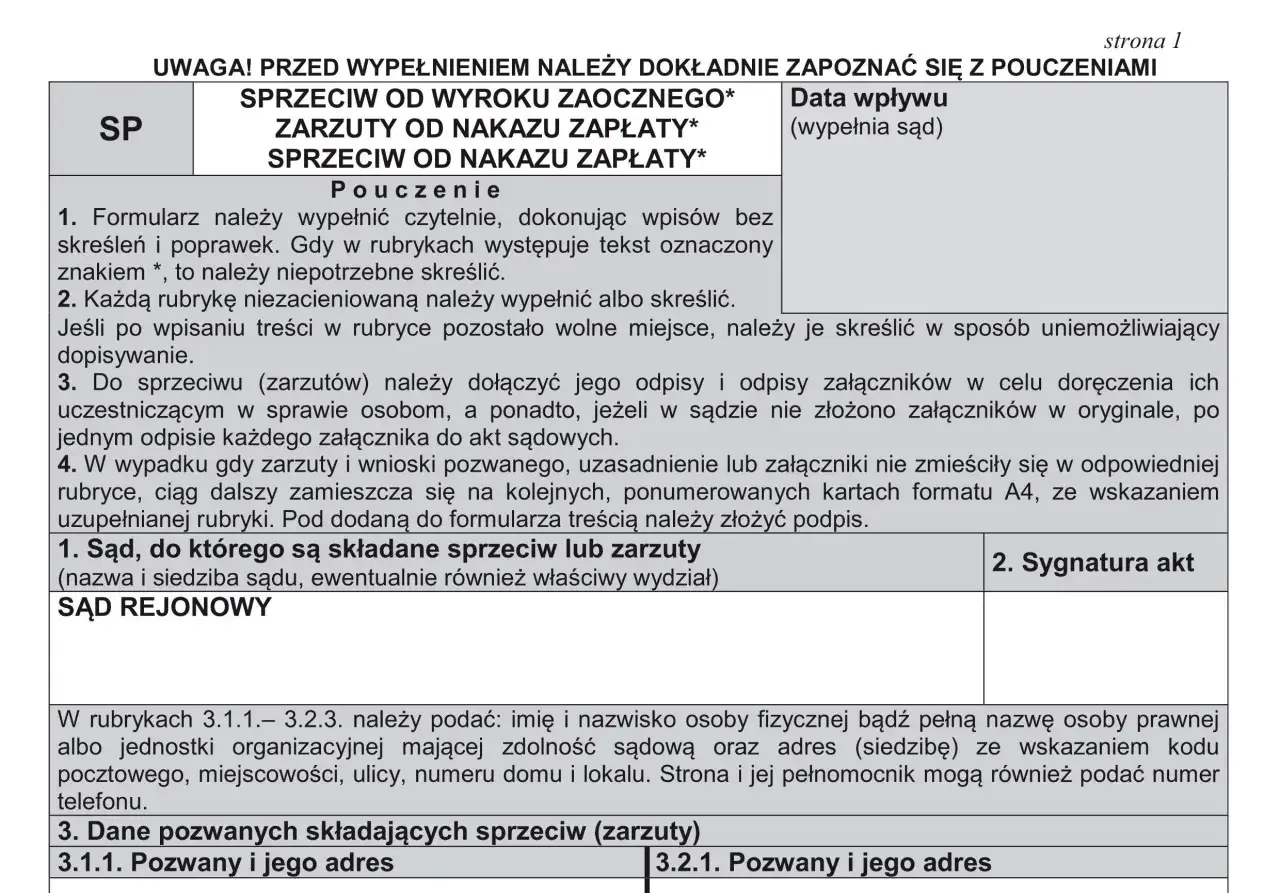 Formularz sprzeciwu od nakazu zapłaty. Instrukcja wypełniania dokumentu, dane sądu i sygnatura akt.