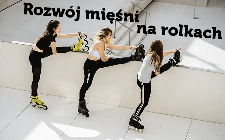Zdjęcie Jakie mięśnie pracują podczas jazdy na rolkach i jak je wzmocnić
