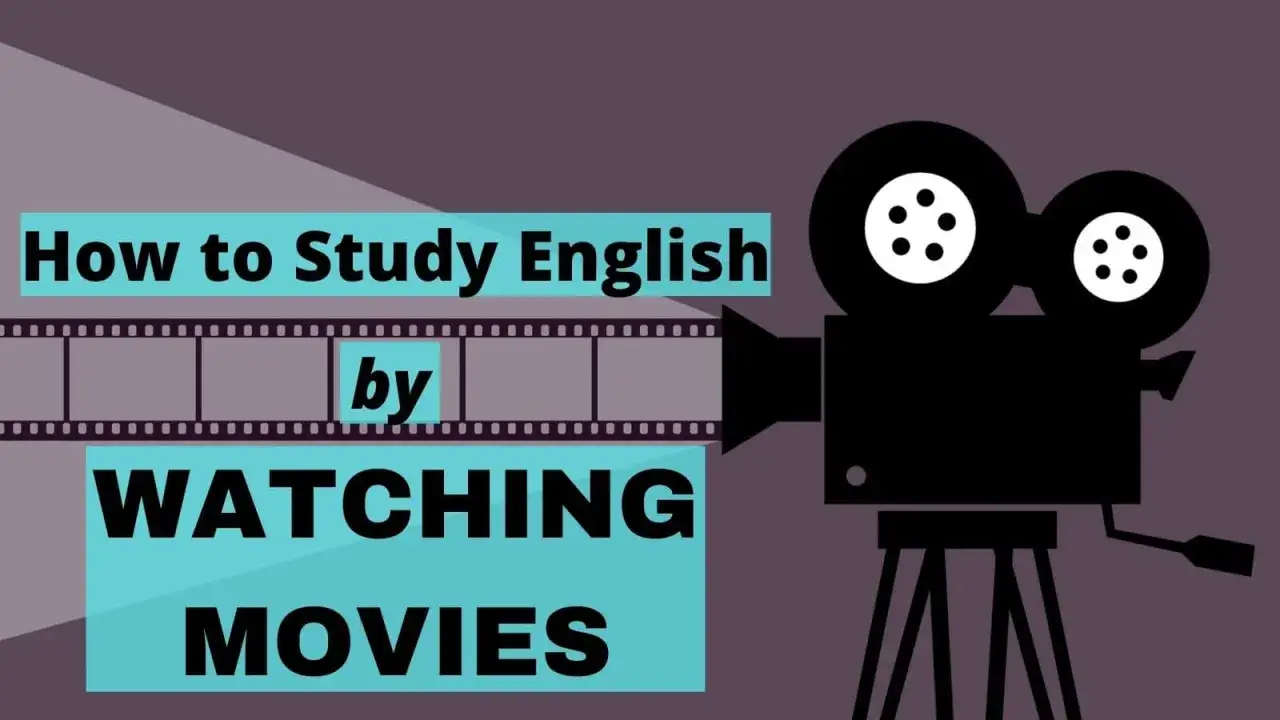 Jak uczyć się angielskiego przez oglądanie filmów. Grafika z kamerą filmową i napisem 