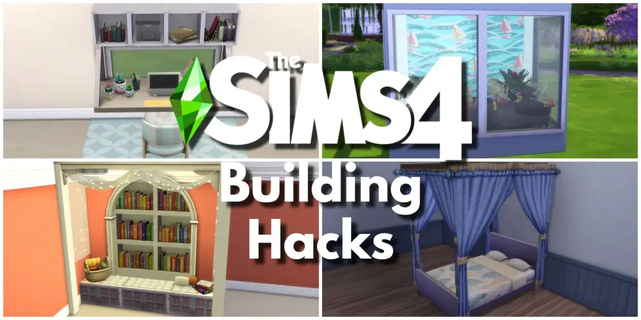 The Sims 4 Building Hacks: Crea casas incre&iacute;bles con estos trucos.