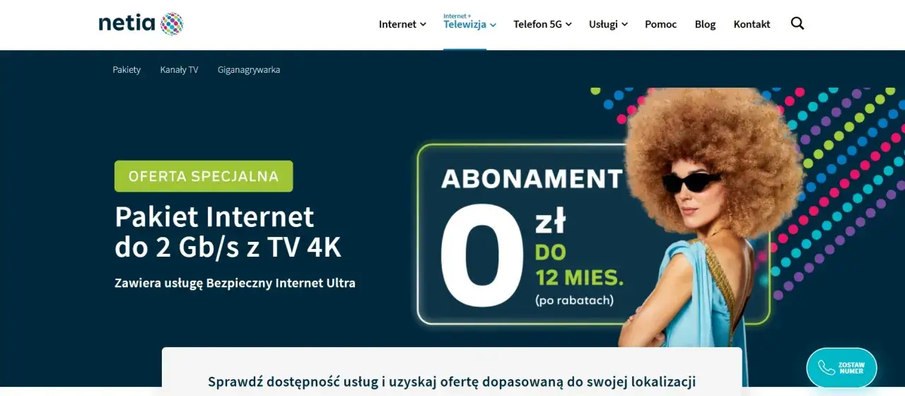 Netia: pakiet internet i telewizja 43 zł. Oferta specjalna z abonamentem 0 zł przez 12 miesięcy.