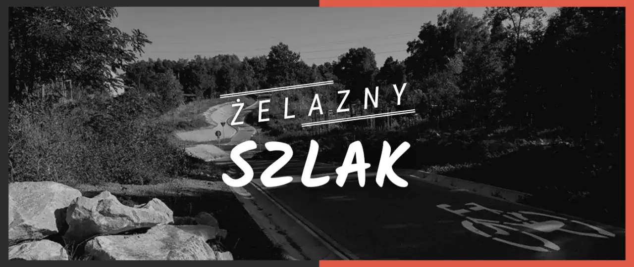 Zdjęcie Żelazna trasa rowerowa - odkryj ukryte skarby i atrakcje szlaku