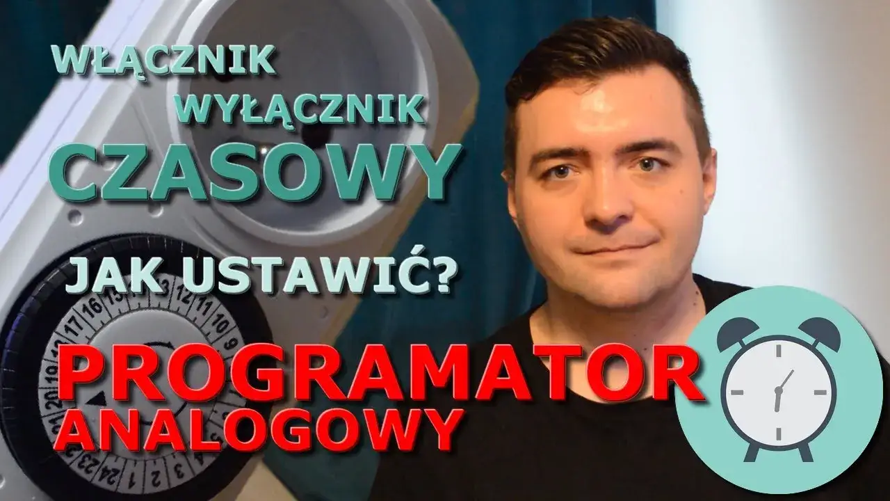 Zdjęcie Jak łatwo ustawić programator czasowy - prosta instrukcja krok po kroku