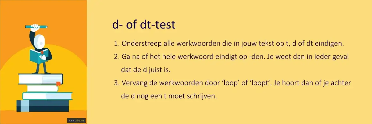 De d- of dt-test helpt je werkwoorden correct te spellen. Een figuur leest op een stapel boeken.