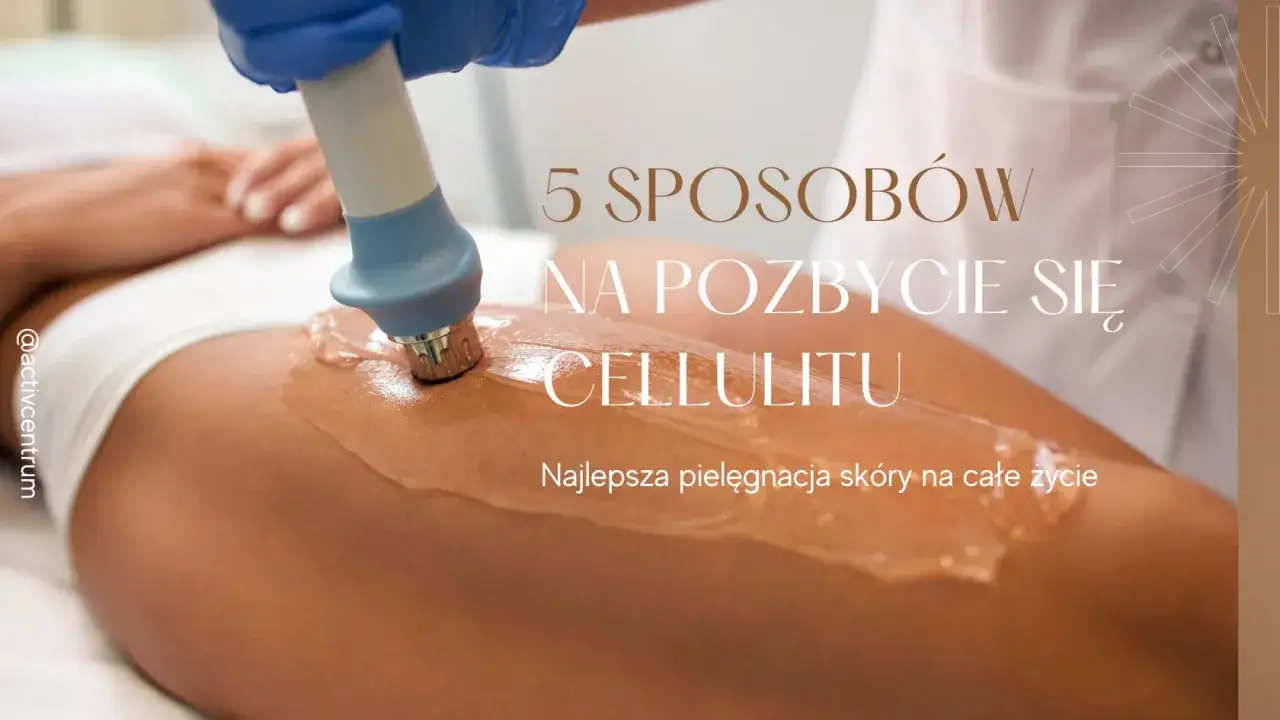 Zabieg kosmetyczny na udzie z żelem, mający na celu redukcję cellulitu. 5 sposobów na pozbycie się cellulitu.