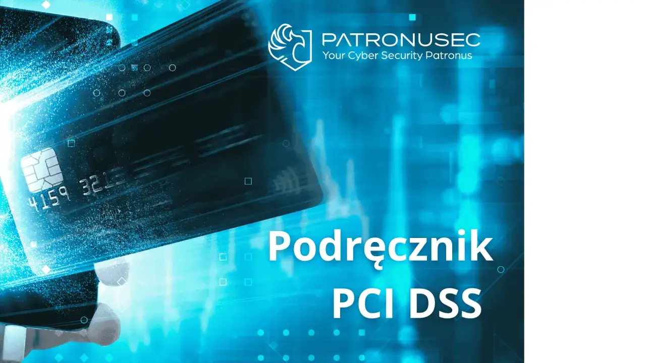 Podręcznik PCI DSS: bezpieczne transakcje kartą. Logo Patronusec.