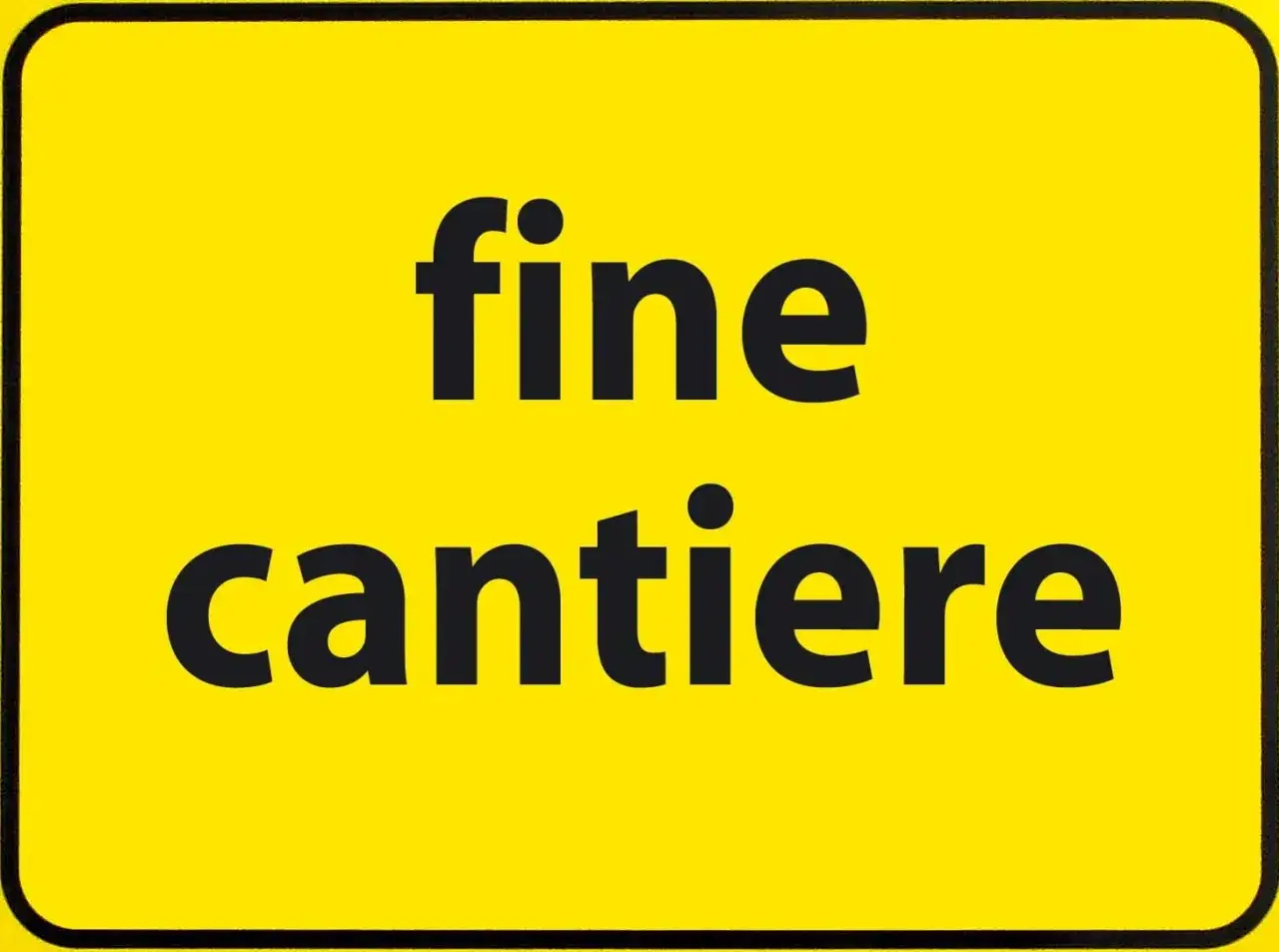 Cartello giallo con scritta nera