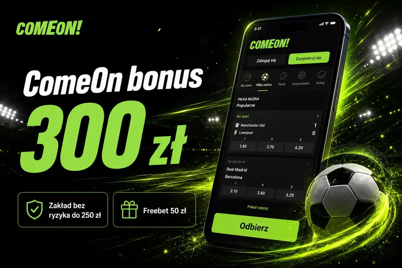 ComeOn bonus 300 zł! Zgarnij kod bonusowy i zgarnij freebet 50 zł lub zakład bez ryzyka do 250 zł. Odbierz teraz!