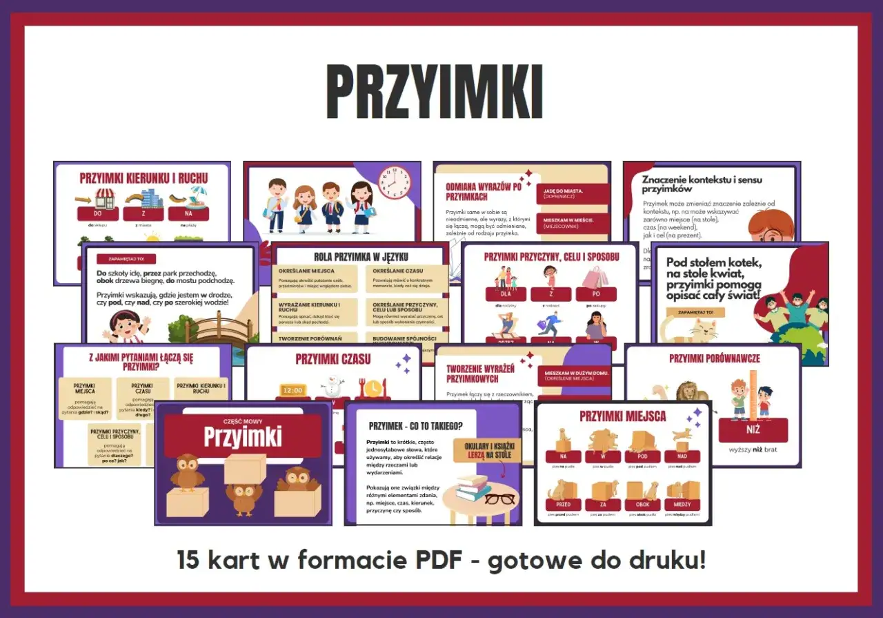 Zestaw 15 kart PDF o przyimkach. Naucz się, jak od razu, odrazu używać ich w zdaniach, by opisać miejsce, czas i relacje.