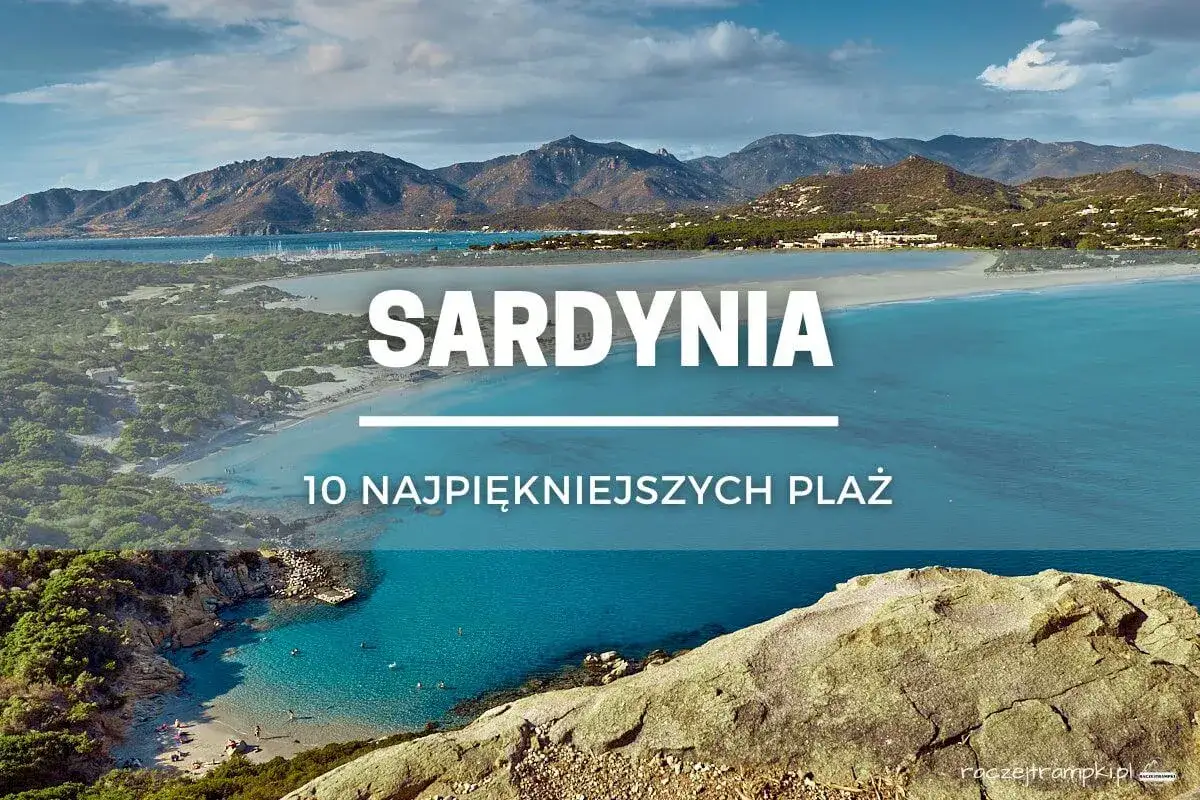 Sardynia: 10 najpiękniejszych plaż. Widok na turkusowe morze, piaszczyste wybrzeże i góry. Idealne miejsce, by odkryć, co zobaczyć na wyspie.