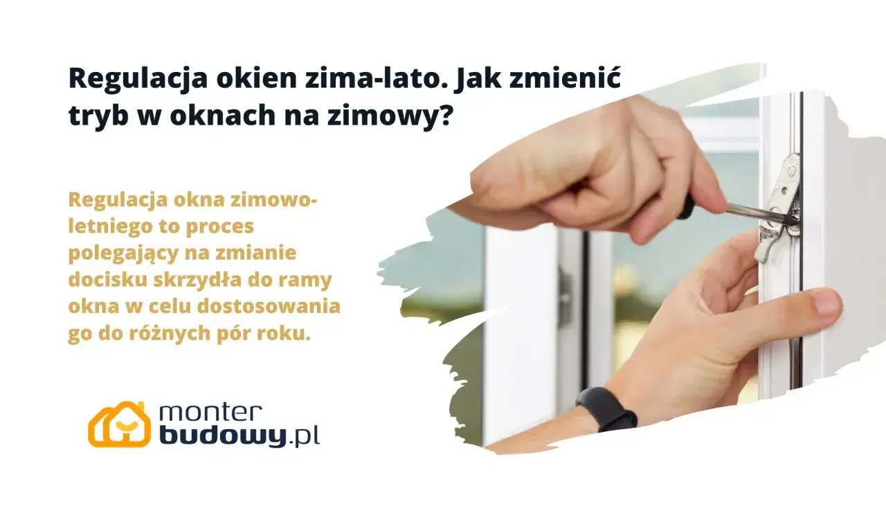 Dłoń śrubokrętem reguluje okno, przygotowując je w trybie zimowym. Zmiana docisku skrzydła zapewni szczelność.