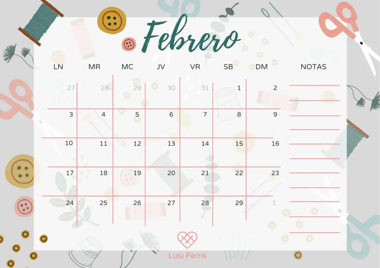 Calendario de **febrero** con dise&ntilde;o de costura, lleno de botones, hilos y tijeras. Ideal para organizar tus proyectos creativos.