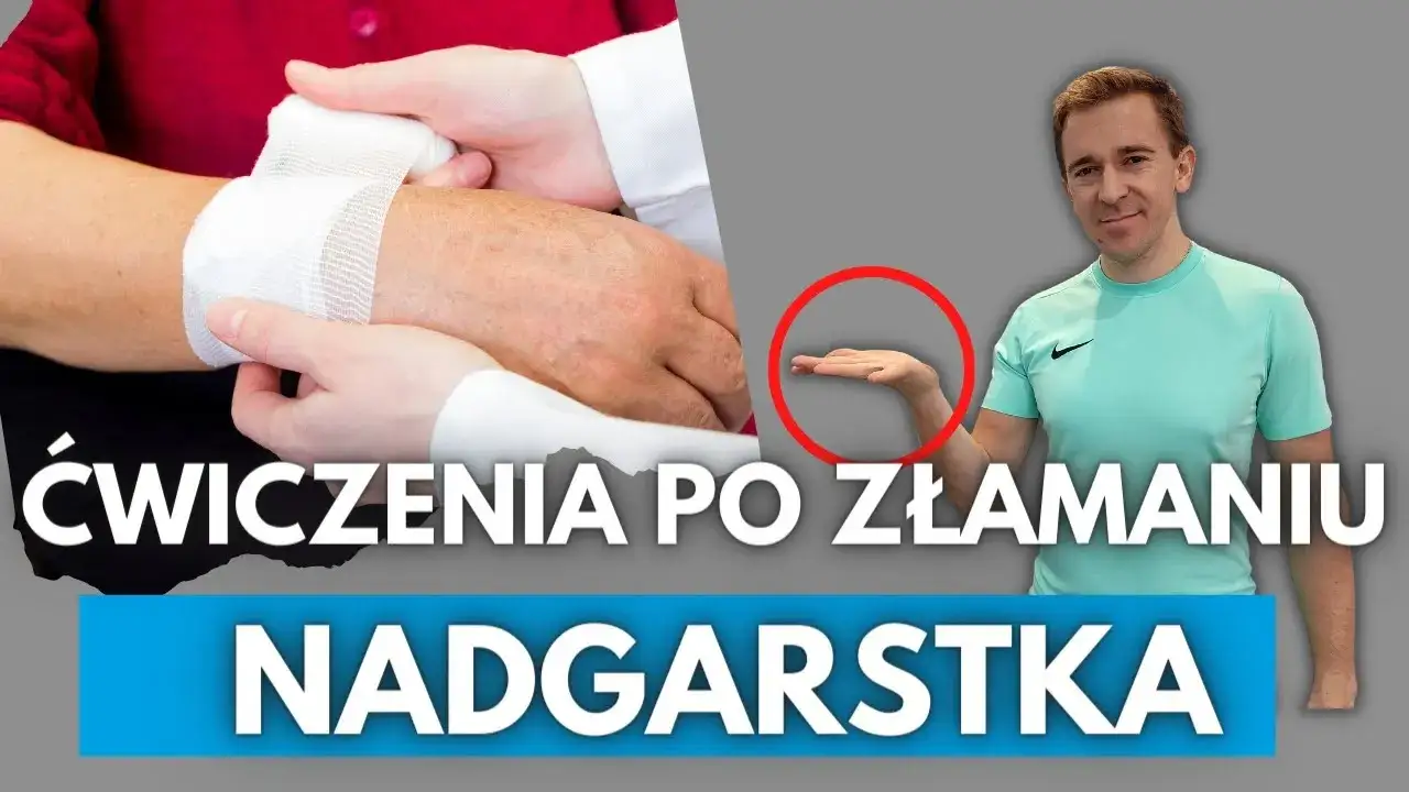 Ćwiczenia rehabilitacyjne nadgarstka po urazie
