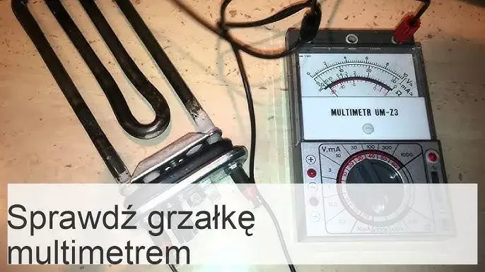 jak sprawdzić grzałkę multimetrem