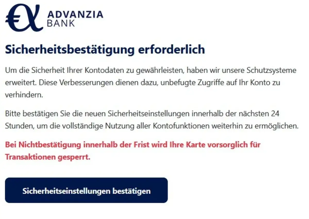 Warnung vor Phishing: Diese Nachricht der Advanzia Bank fordert zur Bestätigung von Sicherheitseinstellungen auf, um unbefugte Zugriffe zu verhindern.