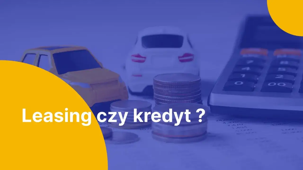 Modeliki samochodów, monety i kalkulator. Czy leasing to dobry wybór?