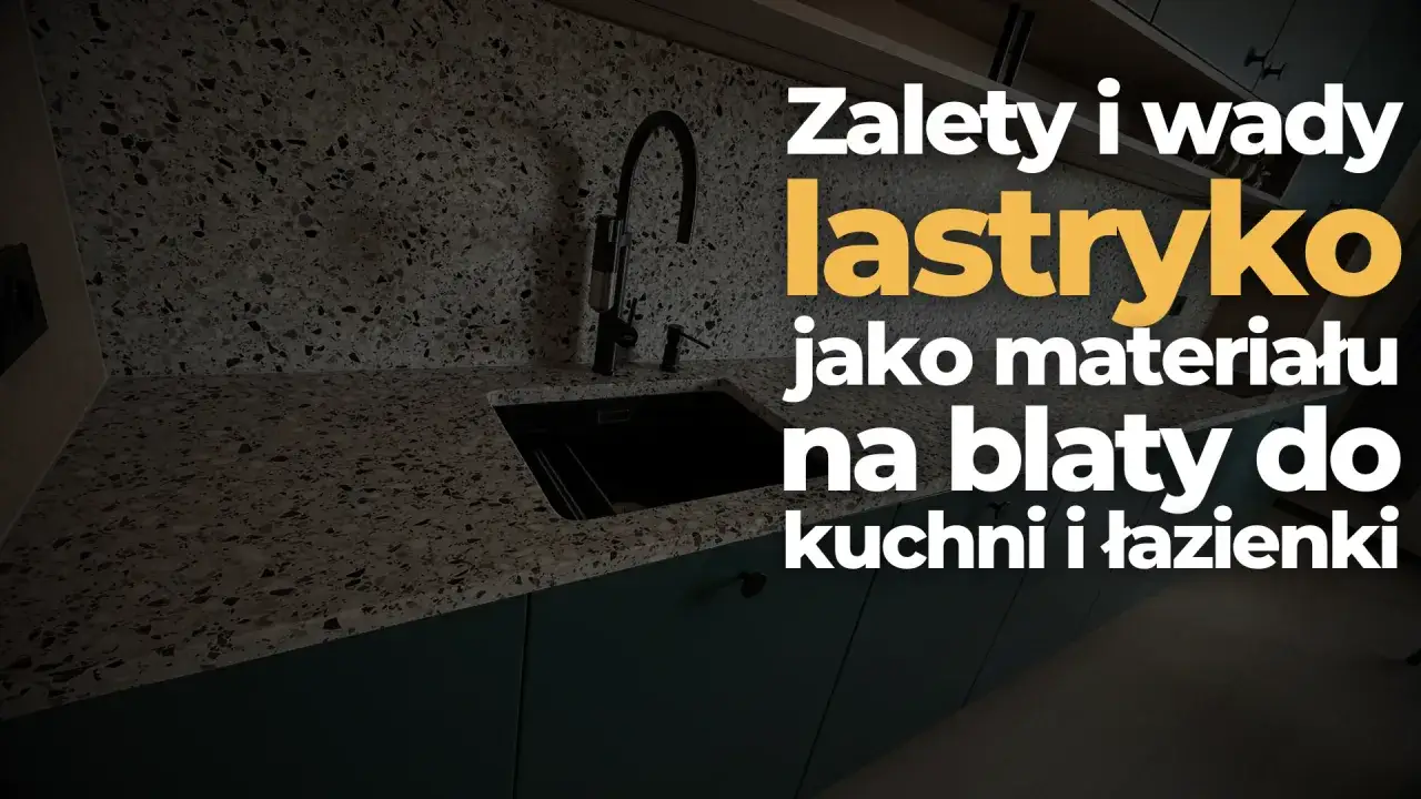 Zalety i wady lastryko jako materiału na blaty do kuchni i łazienki. Widoczny blat z czarnym zlewem.