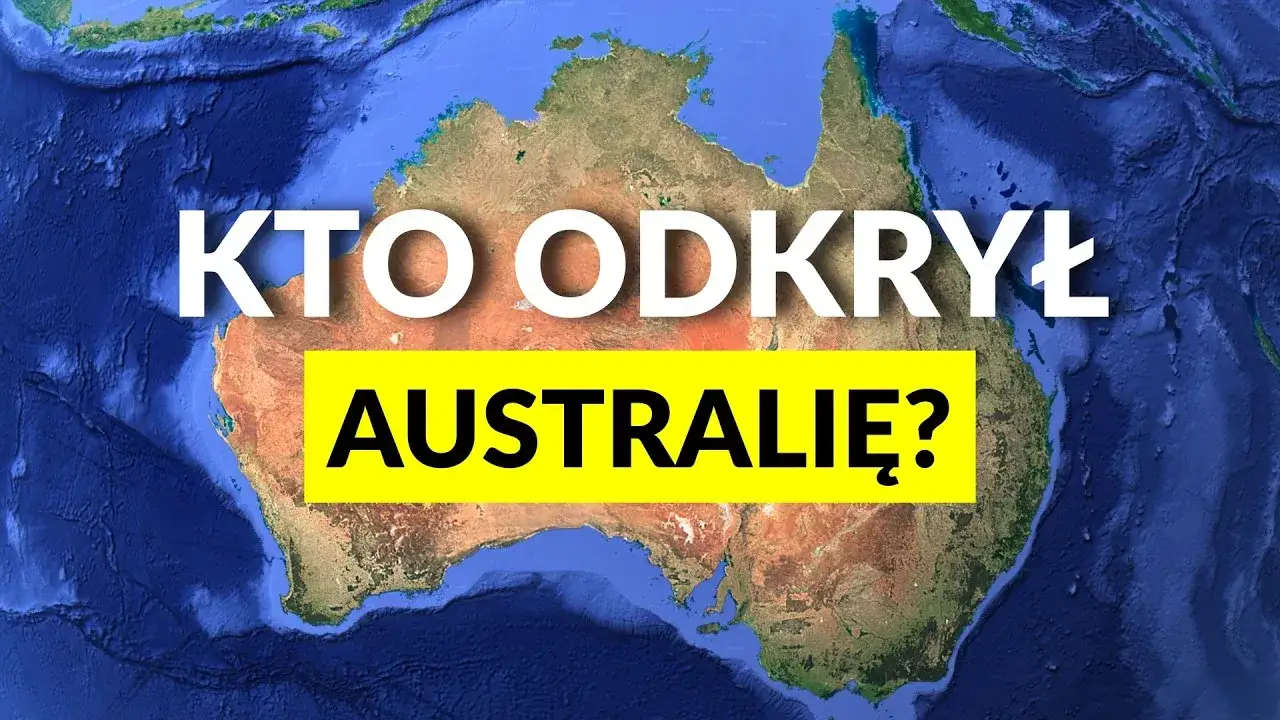 Zdjęcie Kiedy odkryto Australię? Fascynująca historia europejskich odkryć