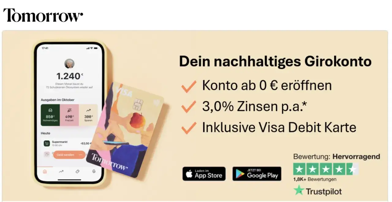 Tomorrow Bank: nachhaltiges Girokonto mit 3% Zinsen, Visa Debit Karte und App-Download.