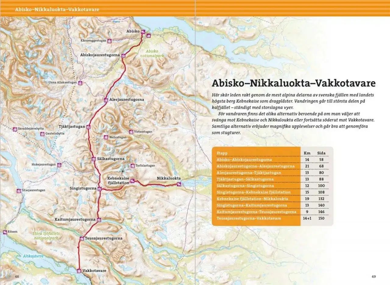 Karta &ouml;ver Kungsleden: Abisko-Nikkaluokta-Vakkotavare. Visar vandringsleder, stugor och nationalparker.