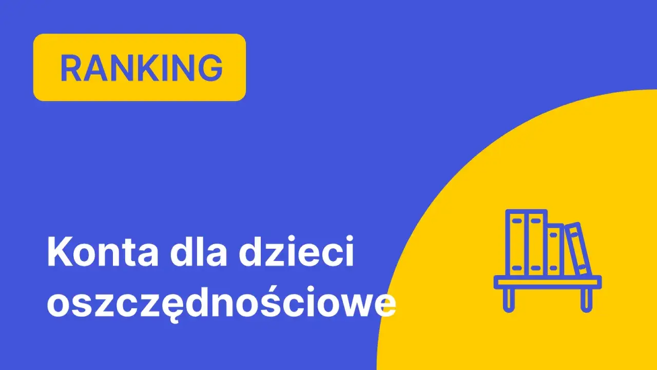Ranking kont oszczędnościowych dla dzieci. Ikona p&oacute;łki z książkami symbolizuje naukę i rozw&oacute;j.
