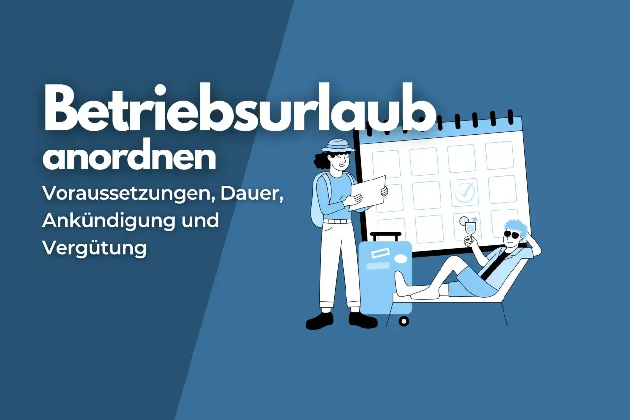 Betriebsurlaub anordnen: Wenn der Arbeitgeber keine Arbeit hat, muss der Arbeitnehmer Urlaub nehmen. Illustration zeigt Kalender, Koffer und entspannten Mann.